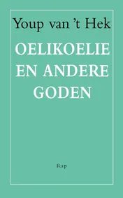 Omslag van Oelikoelie en andere goden