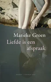 Omslag van Liefde is een afspraak