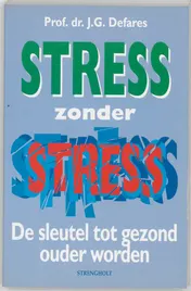 Omslag van Stress zonder stress