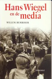 Omslag van Hans Wiegel en de media