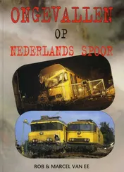 Omslag van Ongevallen op Nederlands Spoor