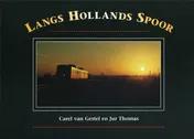 Omslag van Langs Hollands spoor