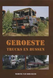 Omslag van Geroeste trucks en bussen