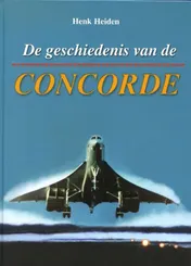 Omslag van De geschiedenis van de Concorde