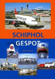 Omslag van Schiphol gespot