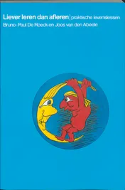 Omslag van Liever leren dan afleren