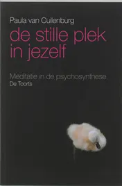 Omslag van De stille plek in jezelf