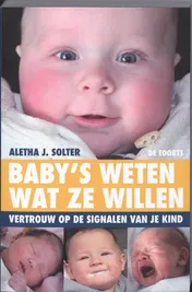 Omslag van Baby's weten wat ze willen