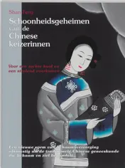 Omslag van Schoonheidsgeheimen van de Chinese keizerinnen