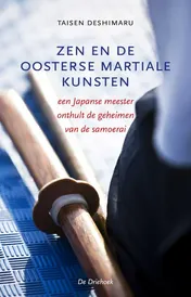 Omslag van Zen en de oosterse martiale kunsten