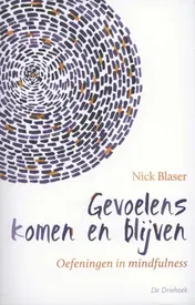 Omslag van Gevoelens komen en blijven