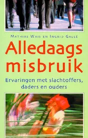 Omslag van Alledaags misbruik