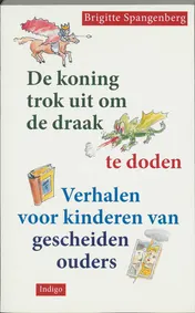 Omslag van De koning trok uit om de draak te doden