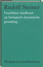 Omslag van Vruchtbare landbouw op biologisch-dynamische grondslag
