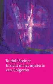 Omslag van Inzicht in het mysterie van Golgotha