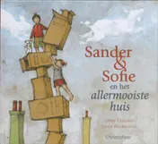 Omslag van Sander & Sofie en het allermooiste huis