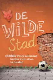 Omslag van De wilde stad