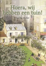 Omslag van Hoera, wij hebben een tuin!
