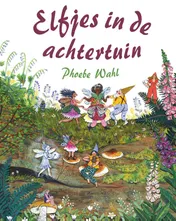 Omslag van Elfjes in de achtertuin