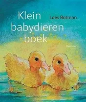 Omslag van Klein babydierenboek