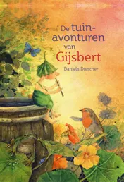 Omslag van De tuinavonturen van Gijsbert
