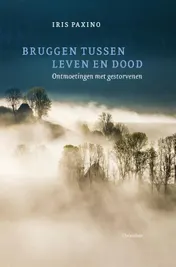 Omslag van Bruggen tussen leven en dood
