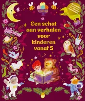Omslag van Een schat aan verhalen voor kinderen vanaf 5