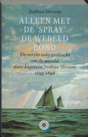 Omslag van Alleen met de "Spray" de wereld rond
