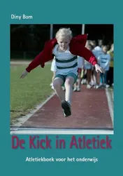 Omslag van De kick in atletiek