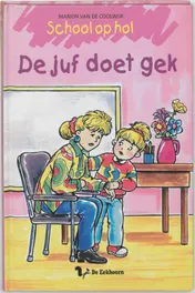 Omslag van De juf doet gek
