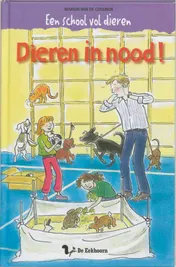 Omslag van Dieren in nood!