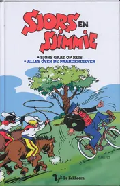Omslag van Sjors gaat op reis / Alles over de paardendieven