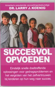 Omslag van Succesvol opvoeden