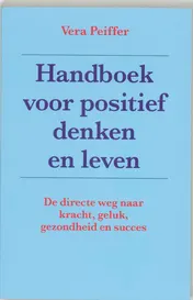 Omslag van Handboek voor positief denken en leven