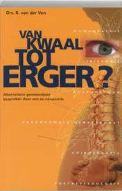 Omslag van Van kwaal tot erger?