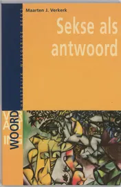 Omslag van Sexe als antwoord