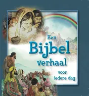 Omslag van Een Bijbel verhaal voor iedere dag
