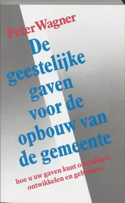 Omslag van De geestelijke gaven voor de opbouw van de gemeente