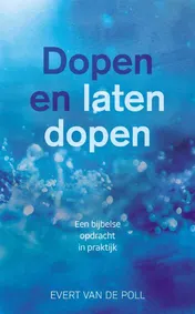 Omslag van Dopen en laten dopen