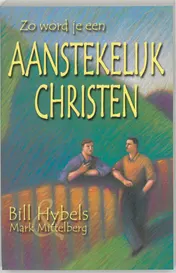 Omslag van Zo word je een aanstekelijk christen