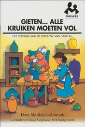 Omslag van Gieten... alle kruiken moeten vol