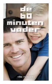 Omslag van De 60 minuten vader
