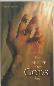 Omslag van Een leider naar Gods hart