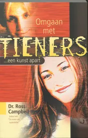 Omslag van Omgaan met tieners ...een kunst apart