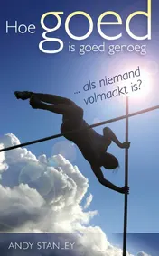 Omslag van Hoe goed is goed genoeg