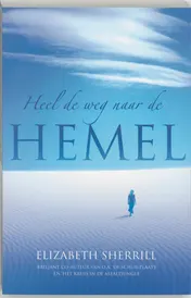 Omslag van Heel de weg naar de hemel