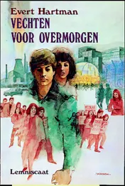Omslag van Vechten voor overmorgen
