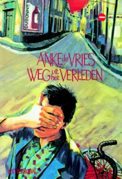 Omslag van Weg uit het verleden