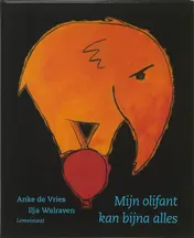 Omslag van Mijn olifant kan bijna alles