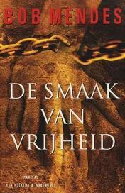 Omslag van De smaak van vrijheid